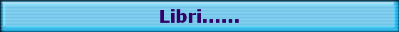 Libri......